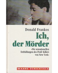 Ich, der Mörder