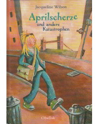 Aprilscherze und andere Katastrophen