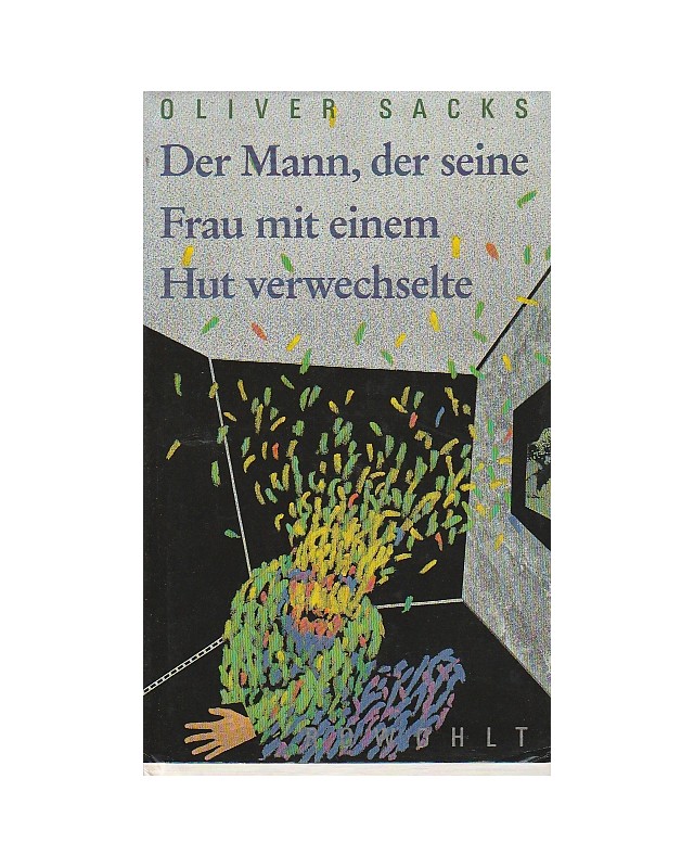 Der Mann, der seine Frau mit einem Hut verwechselte