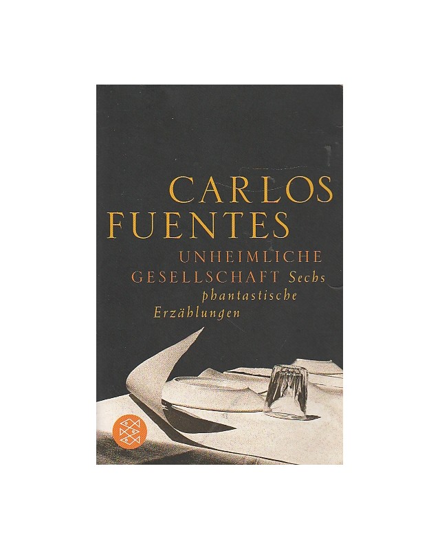 Unheimliche Gesellschaft - Sechs phantastische Erzählungen