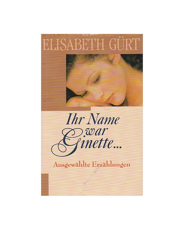 Ihr Name war Ginette