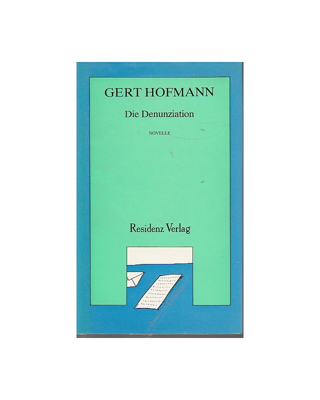 Die Denunziation - Novelle