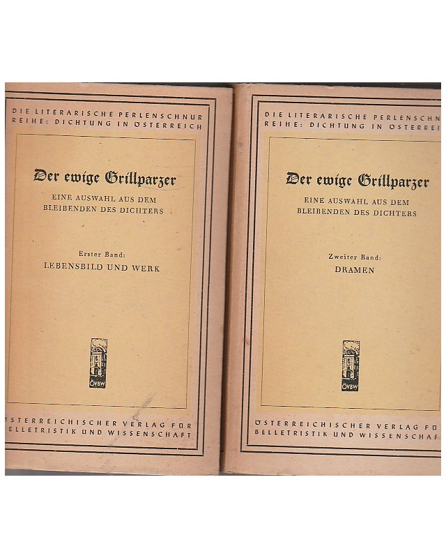 Der ewige Grillparzer - Die Literarische Perlenschnur