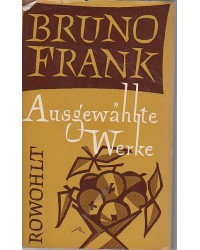 Bruno Frank - Ausgewählte...