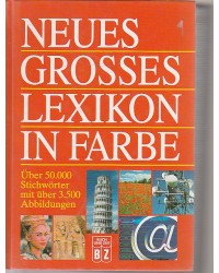 Neues grosses Lexikon in Farbe - Genehmigte Sonderausg.