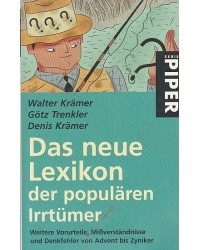 Das neue Lexikon der populären Irrtümer
