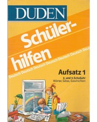 Duden - Schülerhilfen - Deutsch - 2.u.3. Schuljahr - Wörter, Sätze, Geschichten