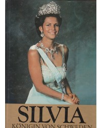 Silvia - Königin von...