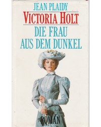 Die Frau aus dem Dunkel
