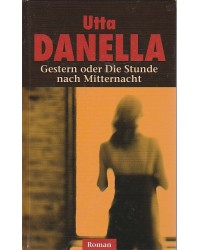 Gestern oder Die Stunde nach Mitternacht