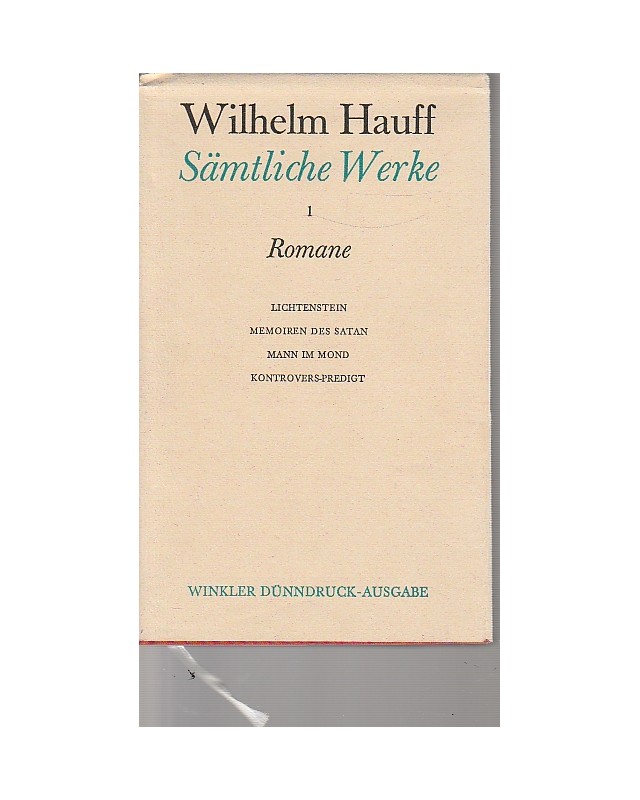 Wihelm Hauff - Sämtliche Werke in sechs Bänden