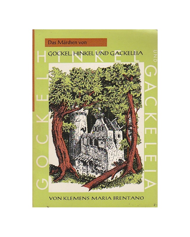 Gockel Hinkel und Gackeleia