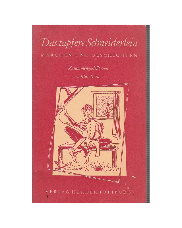 Das tapfere Schneiderlein - Märchen und Geschichten