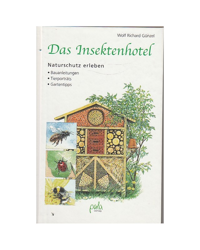 Das Insektenhotel