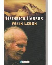 Heinrich Harrer - Mein Leben