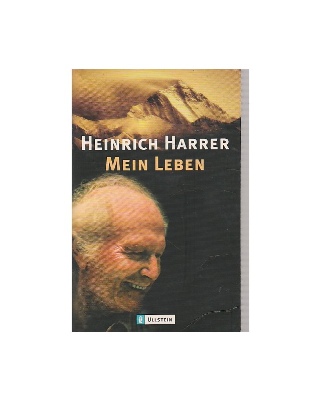 Heinrich Harrer - Mein Leben