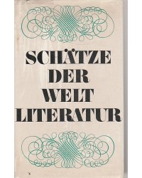 Schätze der Weltliteratur - Die Literatur des Abendlandes Band 2