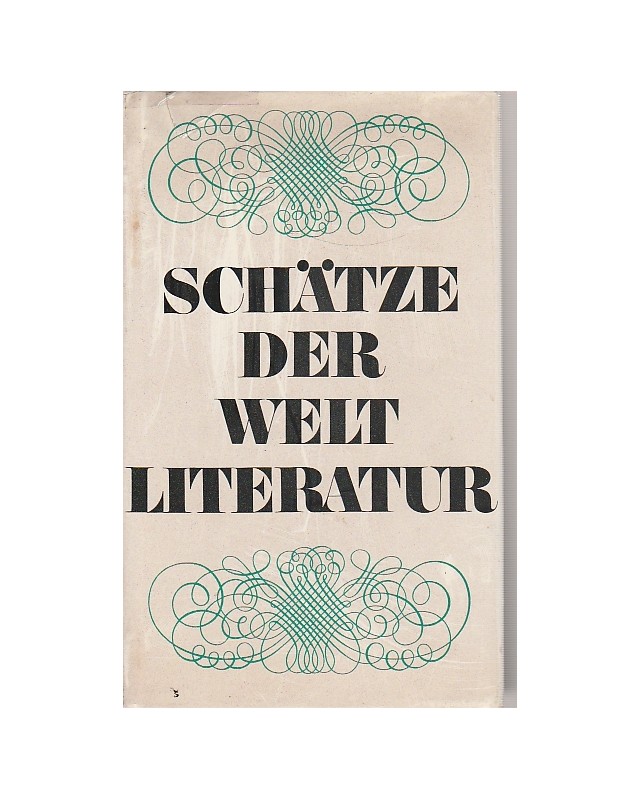 Schätze der Weltliteratur - Die Literatur des Abendlandes Band 2