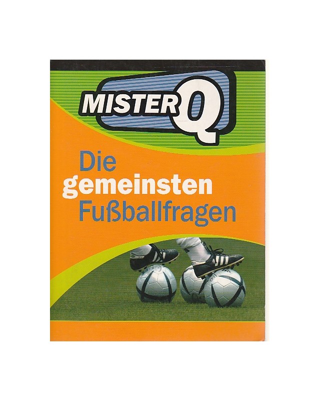 Die gemeinsten Fußballfragen