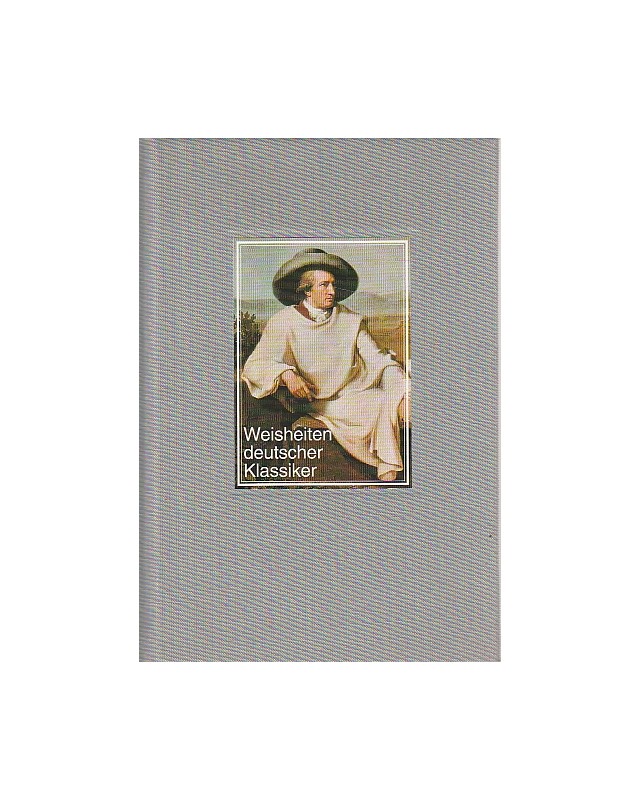 Weisheiten deutscher Klassiker
