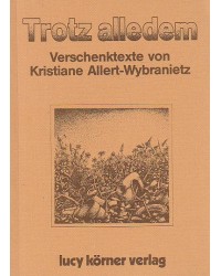 Trotz alledem - Verschenktexte - Taschenbuch