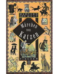 Reihe: Märchen der Welt - Märchen von Katzen