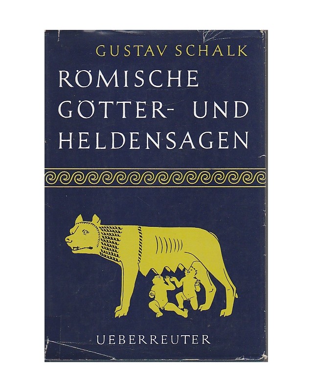 Römische Götter- und Heldensagen