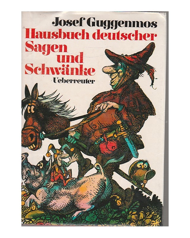 Hausbuch deutscher Sagen und Schwänke