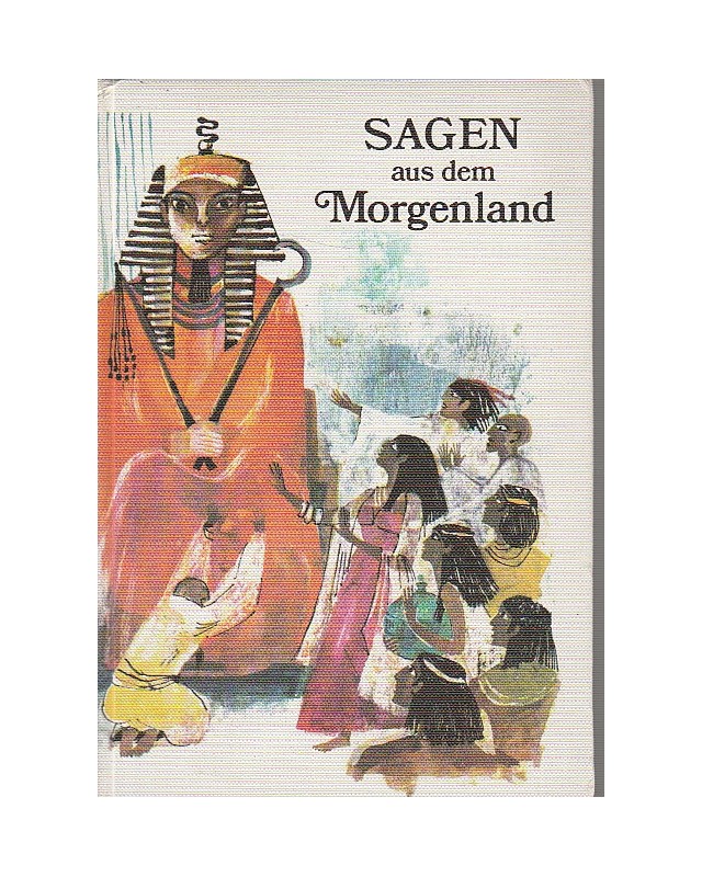 Sagen aus dem Morgenland