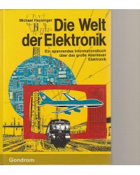 Die Welt der Elektronik -...