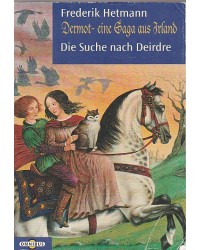 Dermot - Eine Saga aus Irland - Die Suche nach Deirdre - Taschenbuch
