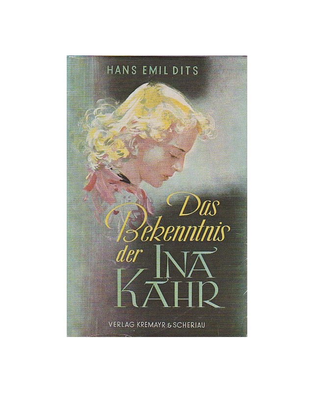 Das Bekenntnis der Ina Kahr