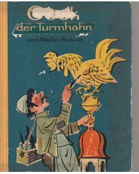 Gock der Turmhahn