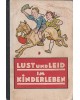 Lust und Leid im Kinderleben
