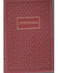 Immermann - Münchhausen in zwei Teilen