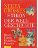 Neues großes Lexikon der Weltgeschichte