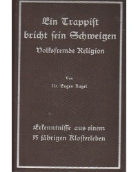 Ein Trappist bricht sein Schweigen