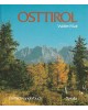 Osttirol - Ein Bildwanderbuch