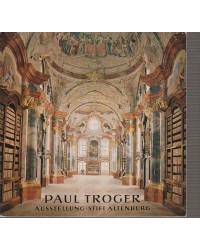 Ausstellung Paul Troger und...