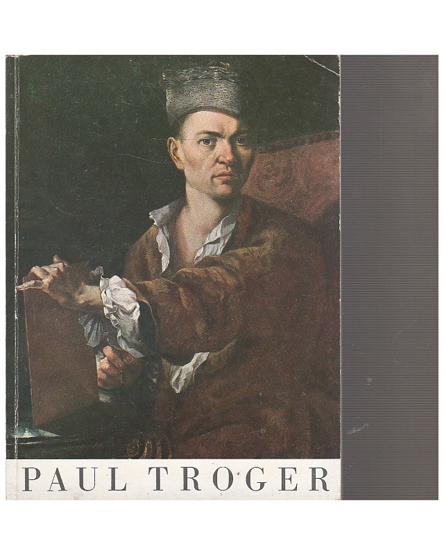 Ausstellung - Paul Troger - Der Maler des Österreichischen Barock