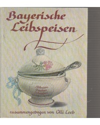 Bayerische Leibspeisen -...
