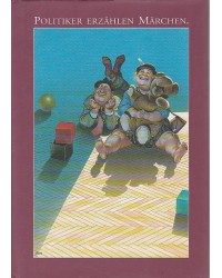 Politiker erzählen Märchen