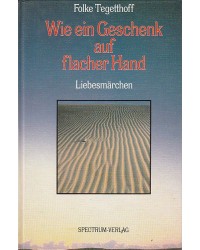 Wie ein Geschenk auf flacher Hand