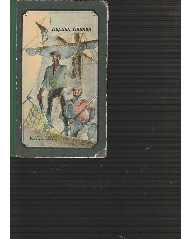 Karl May - Kapitän Kaiman
