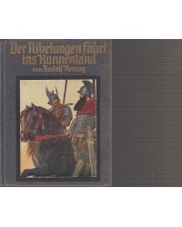 Ullstein-Jugend-Bücher - Der Nibelungen Fahrt ins Hunnenland - Band 6