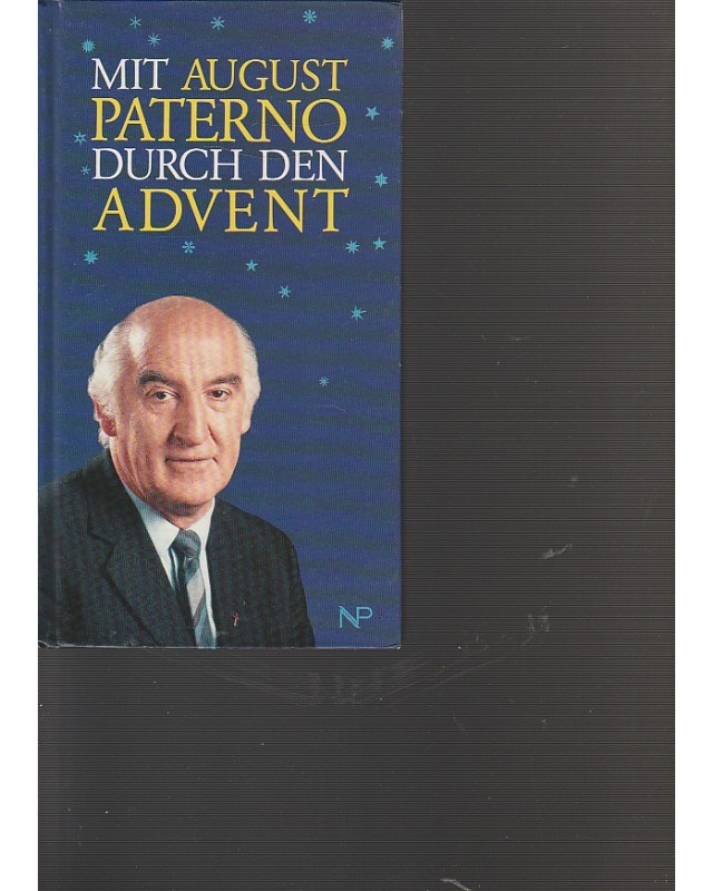 Mit August Paterno durch den Advent