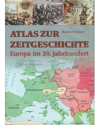 Atlas zur Zeitgeschichte -...