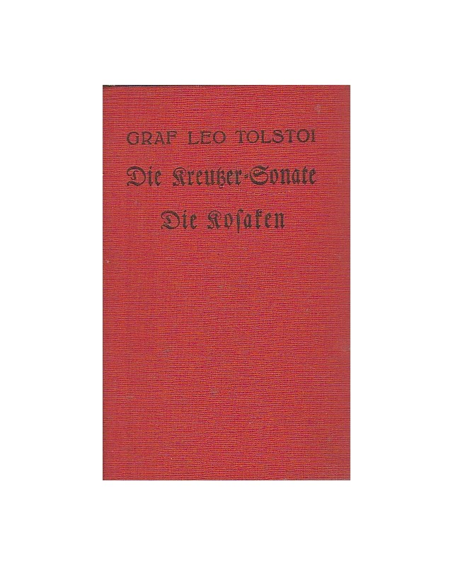 Die Kreuzersonate - Die Kosaken