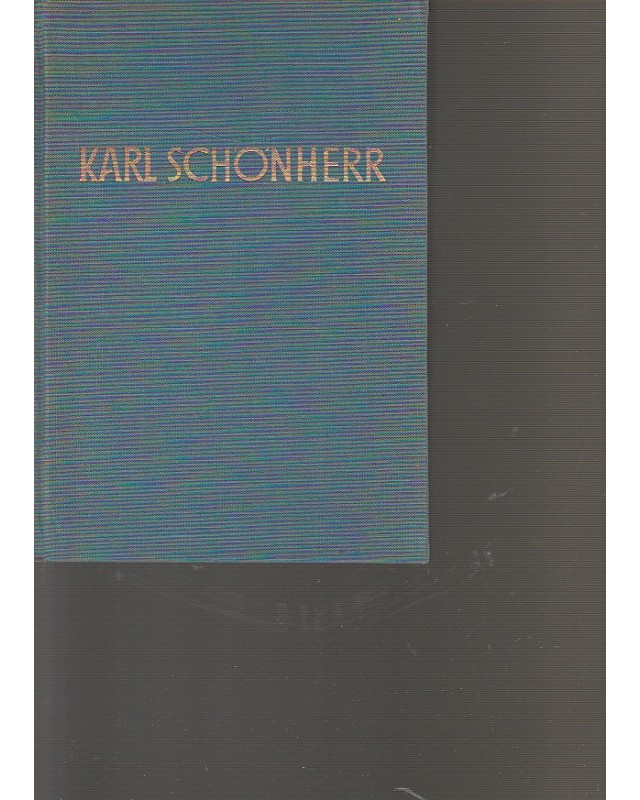 Karl Schönherr - Gesammelte Weke - Band 2