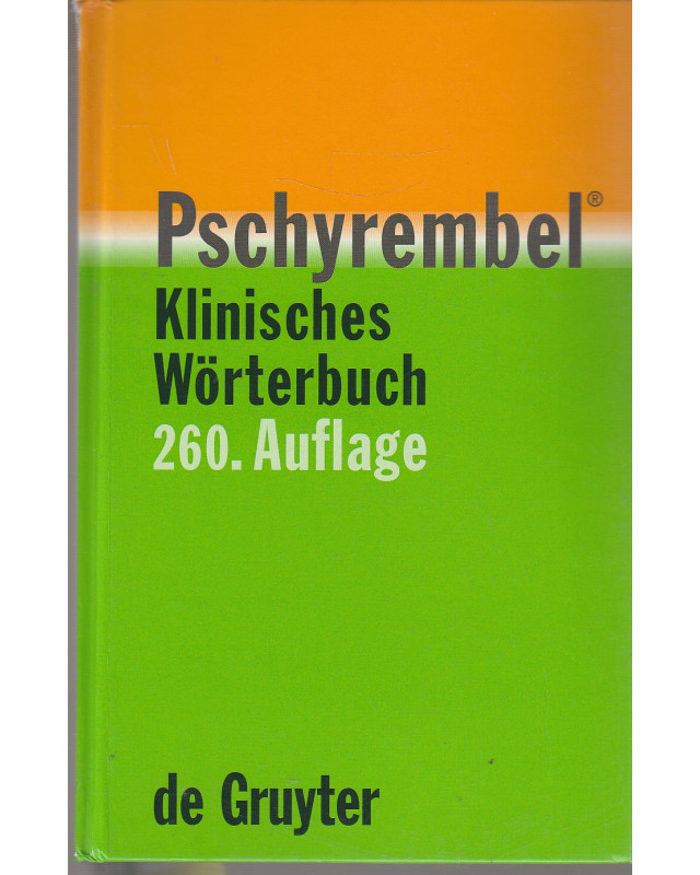 Pschyrembel - Klinisches Wörterbuch - 260. Auflage neu bearb.